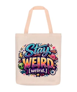 Bolsa de Lino Stay Weird