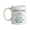 Taza Como Padre Eres El Mejor