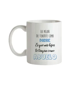 Taza Lo Mejor De Tenerte Como Padre