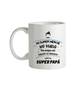 Taza Mi Super Héroe No Vuela