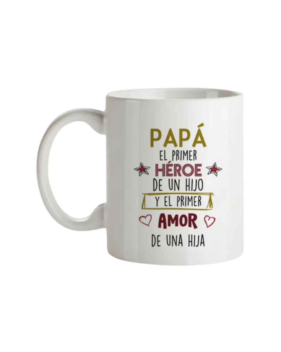 Taza Papá El Primer Héroe