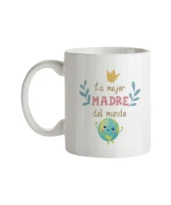 Taza La Mejor Madre Del Mundo