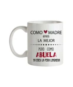 Taza Como Madre Eres La Mejor