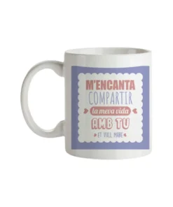 Taza M'Encanta Compartir La Meua Vida