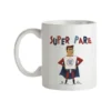 Taza Super Pare