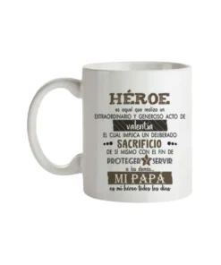Taza Mi Papá Es Mi Héroe Todos Los Días