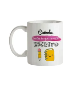 Taza Cuñada Molas Lo Que No Está Escrito