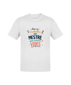 Camiseta Aci Sí Treballa Un Mestre