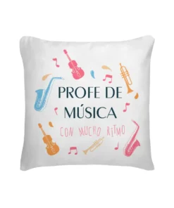 Cojín Profe De Múscia Con Mucho Ritmo