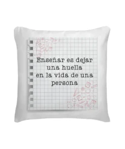 Cojín Profe Enseñar Es Dejar Una Huella