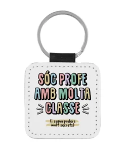 Llavero Profe Sóc Profe Amb Molta Classe