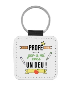 Llavero Profe Per A Mi Eres Un Deu