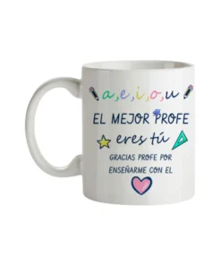 Taza El Mejor Profe Eres Tú
