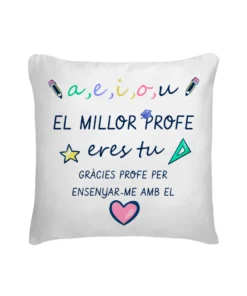Cojín El Millor Profe Eres Tú