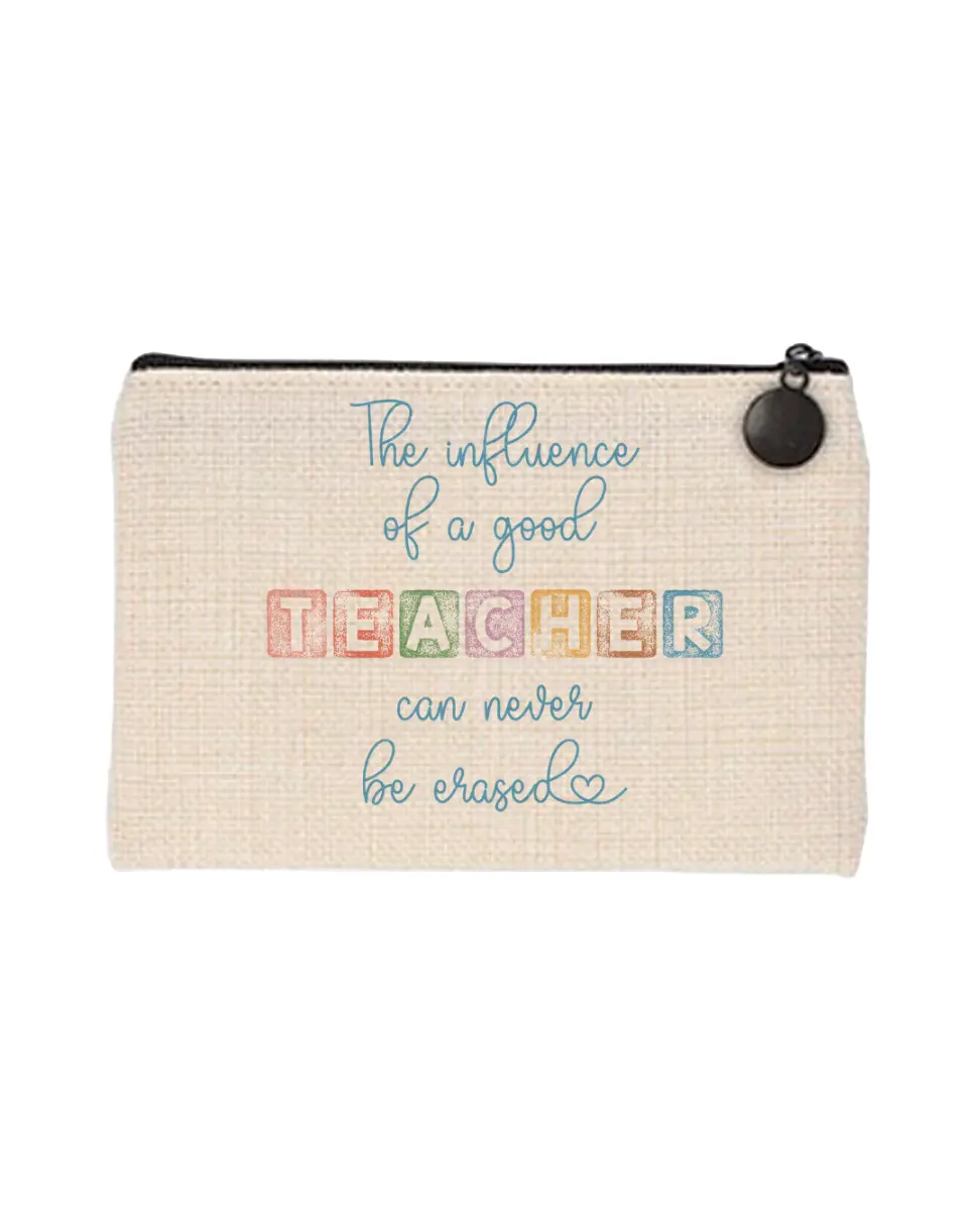 Monedero The Influence Of A Good Teacher Can Never Be Erased