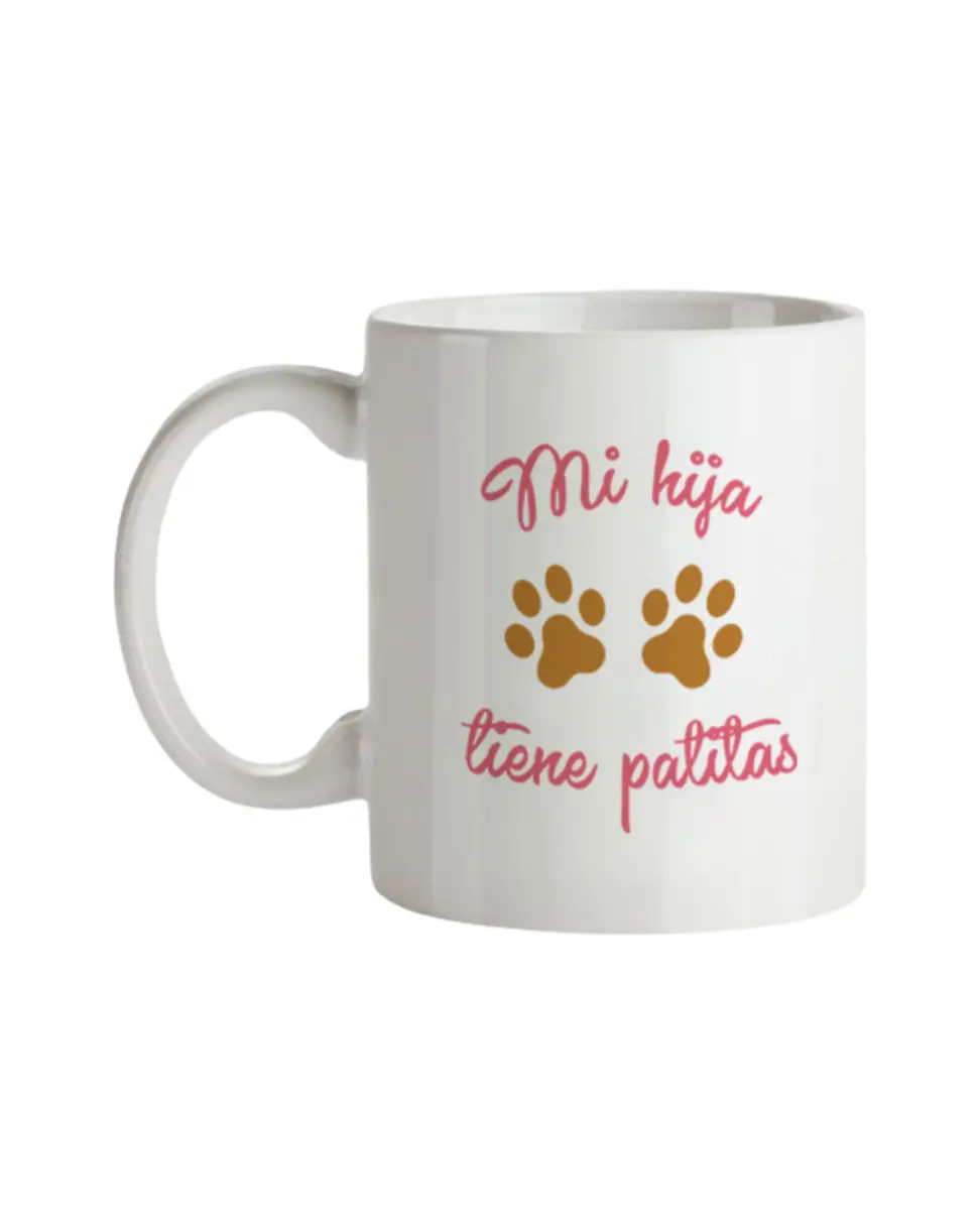 Taza Mi Hija Tiene Patitas
