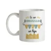 Taza Es Un Orgullo Tener Un Hijo Como Tú