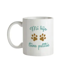 Taza Mi Hijo Tiene Patitas