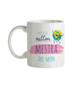 Taza Profe Per A La Millor Mestra Del Món