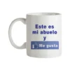 Taza Este Es Mi Abuelo Y Me Gusta