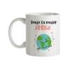 Taza Tengo La Mejor Amiga Del Mundo
