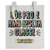 Tote bag Profe Sóc Profe Amb Molta Classe