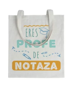 Tote bag Profe Eres Profe de Notaza
