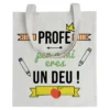 Tote bag Profe Per a Mi Eres Un Deu