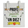 Tote bag Profe Para Mi Eres Un Diez