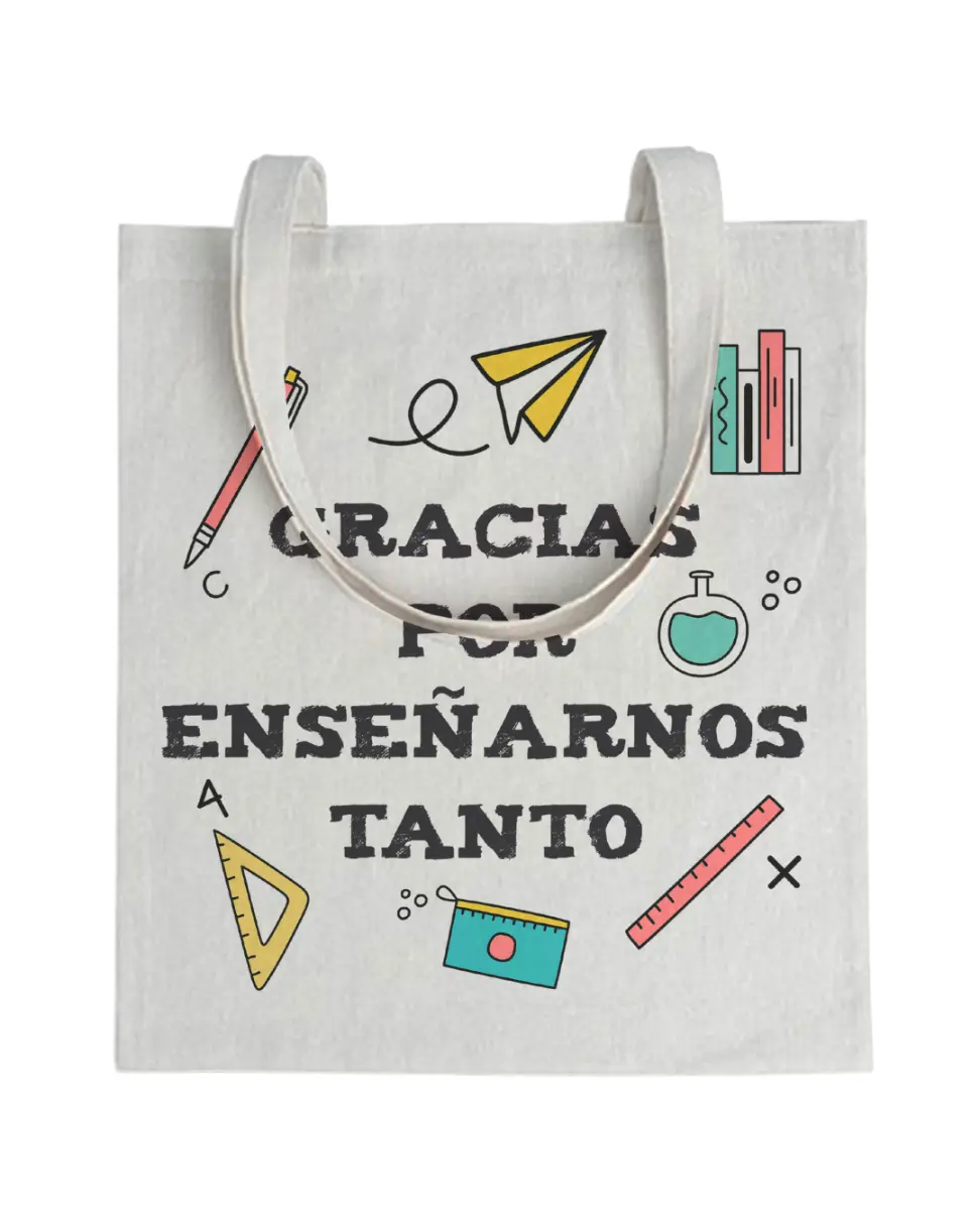 Tote bag Profe Gracias Por Enseñarnos Tanto