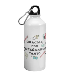 Botella 600 Gracias Por Enseñarnos