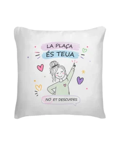 Cojín Una Plaça es Teua