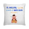 Cojín El Millor Regal És Tindre Al Meu Iaio