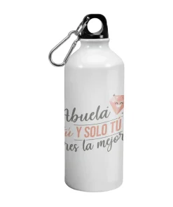 Botella Abuela Tú Y Solo Tú Eres La Mejor