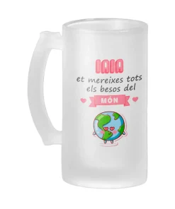 Jarra Cerveza Iaia Et Mereixes Tots Els Besos