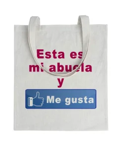 Tote bag Esta Es Mi Abuela Y Me Gusta