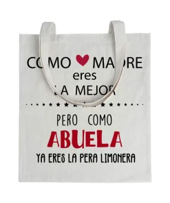 Tote bag Como Madre Eres La Mejor