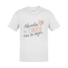 Camiseta Abuela Tú Y Solo Tú Eres La Mejor