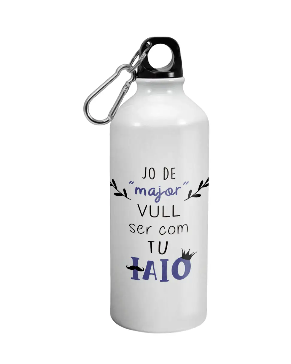 Botella Jo De Major Vull Ser Com Tu Iaio