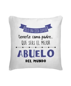 Cojín Solo Una Cosa Supera Tenerte Como Padre