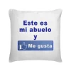 Cojín Este Es Mi Abuelo Y Me Gusta
