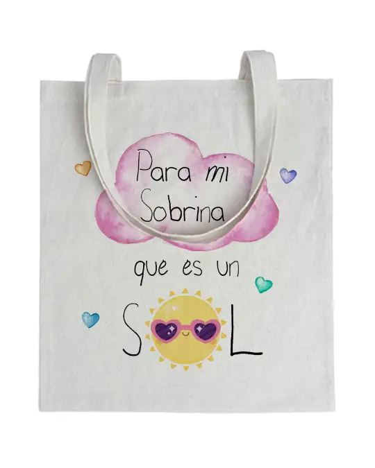Tote bag Para Mi Sobrina Que Es Un Sol
