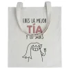 Tote bag Eres La Mejor Tía y Lo Sabes