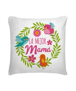 Cojín La Mejor Mamá