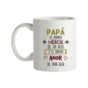 Taza Papá El Primer Héroe