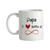 Taza Papá Te Quiero Hasta El Infinito
