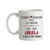Taza Como Madre Eres La Mejor