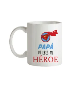 Taza Papá Tu Eres Mi Héroe