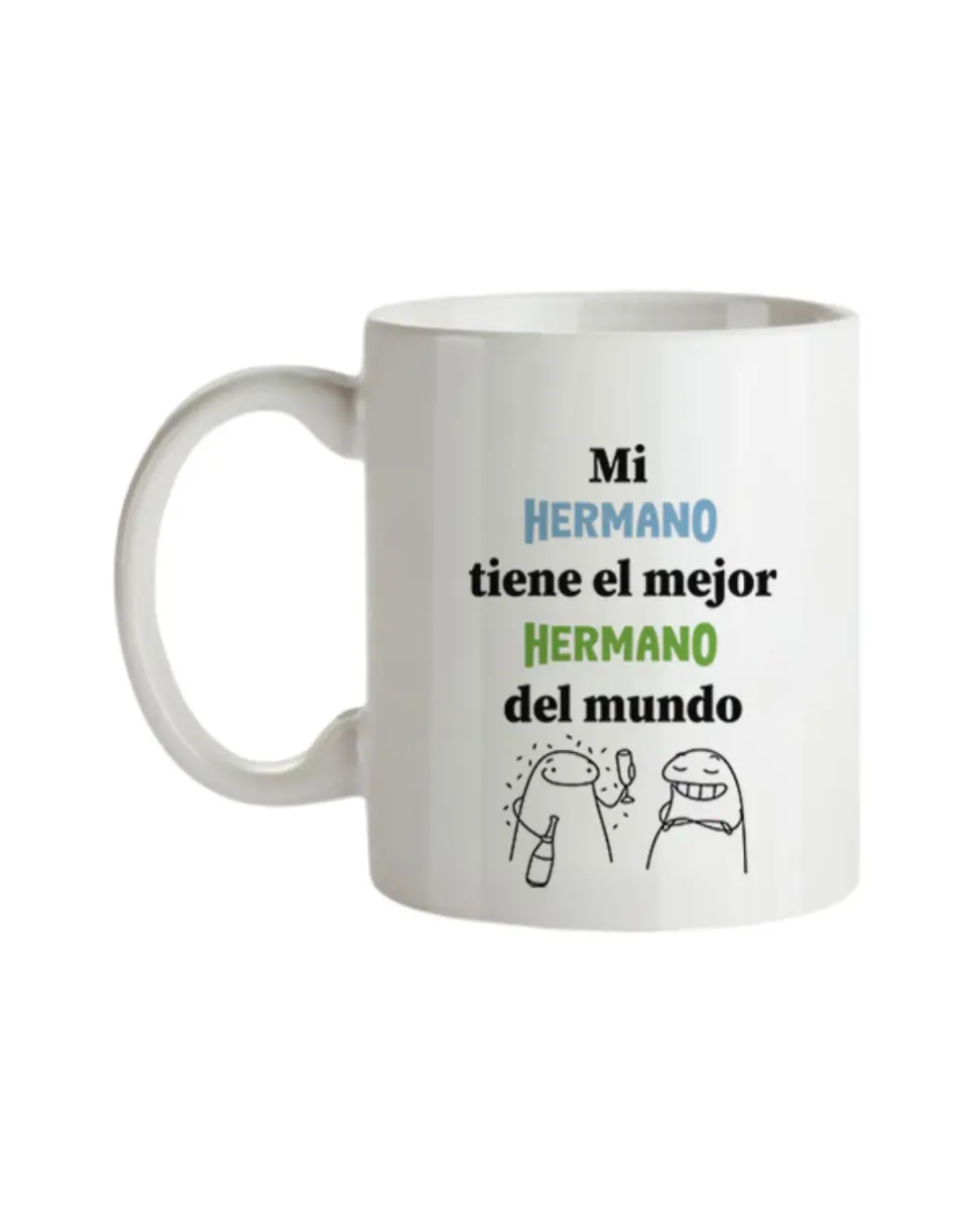 Taza Mi Hermano Tiene El Mejor Hermano Del Mundo
