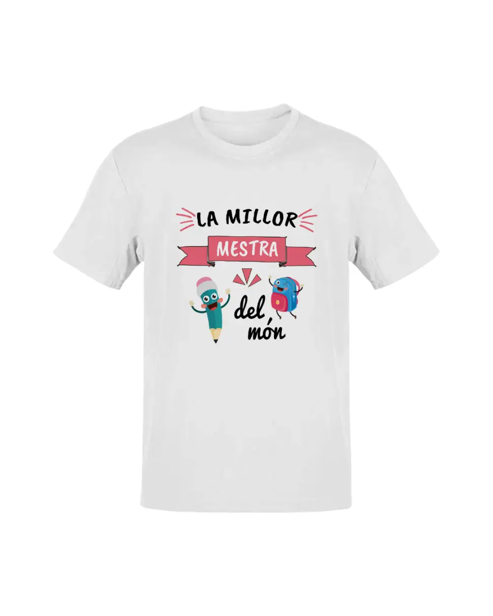 Camiseta La Millor Mestra Del Món